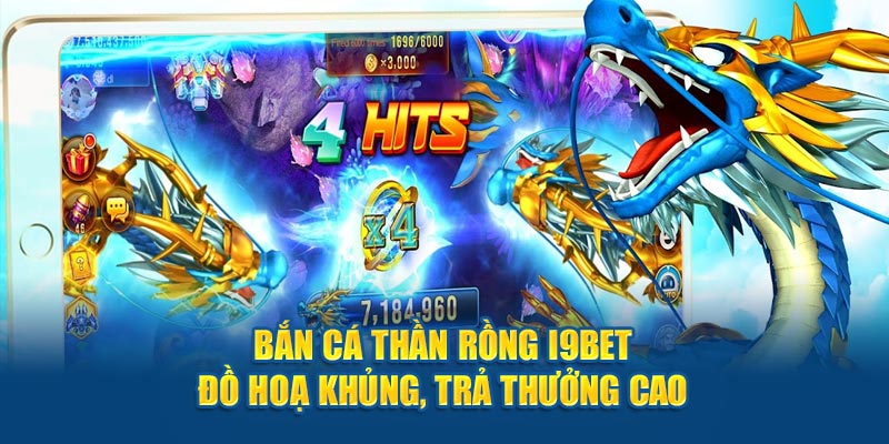 bắn cá thần rồng i9bet