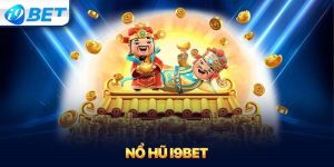 kho trò chơi nổ hũ đa dạng tại i9bet