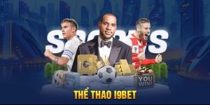 những điều cần biết về sảnh thể thao i9bet