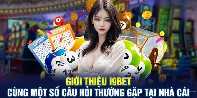 Những lời giải đáp chi tiết của thương hiệu dành cho cược thủ